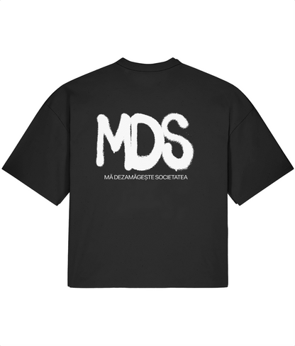 MDS(mă dezamăgește societatea)